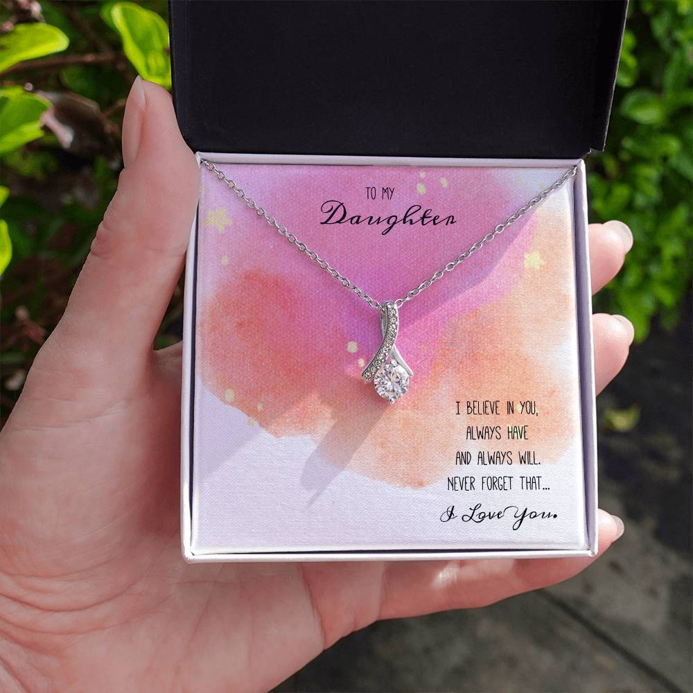 Alluring Beauty Necklace for Daughter – “Never Forget That I Love You” Gift