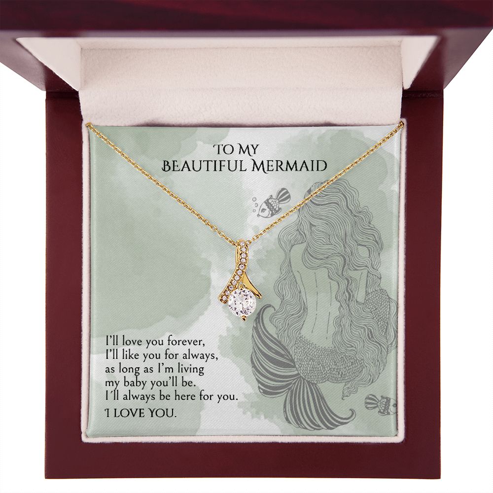 Alluring Beauty Necklace for Daughter – “To My Beautiful Mermaid” Gift