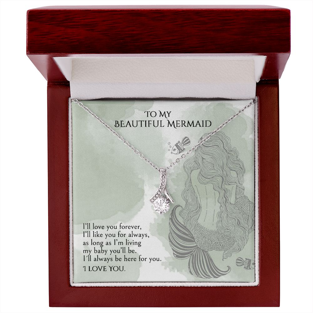 "A GIFT FOR A DAUGHTER" Alluring Beauty necklace - To My Beautiful Mermaid