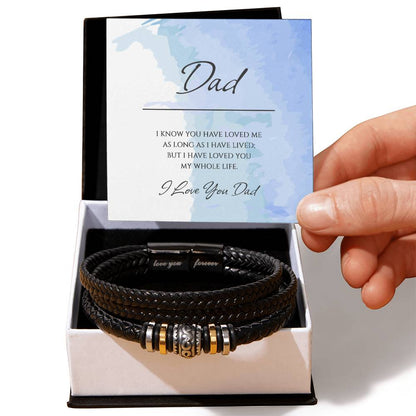 "A GIFT FOR A DAD" Men's  Bracelet - I Now You Have Loved Me