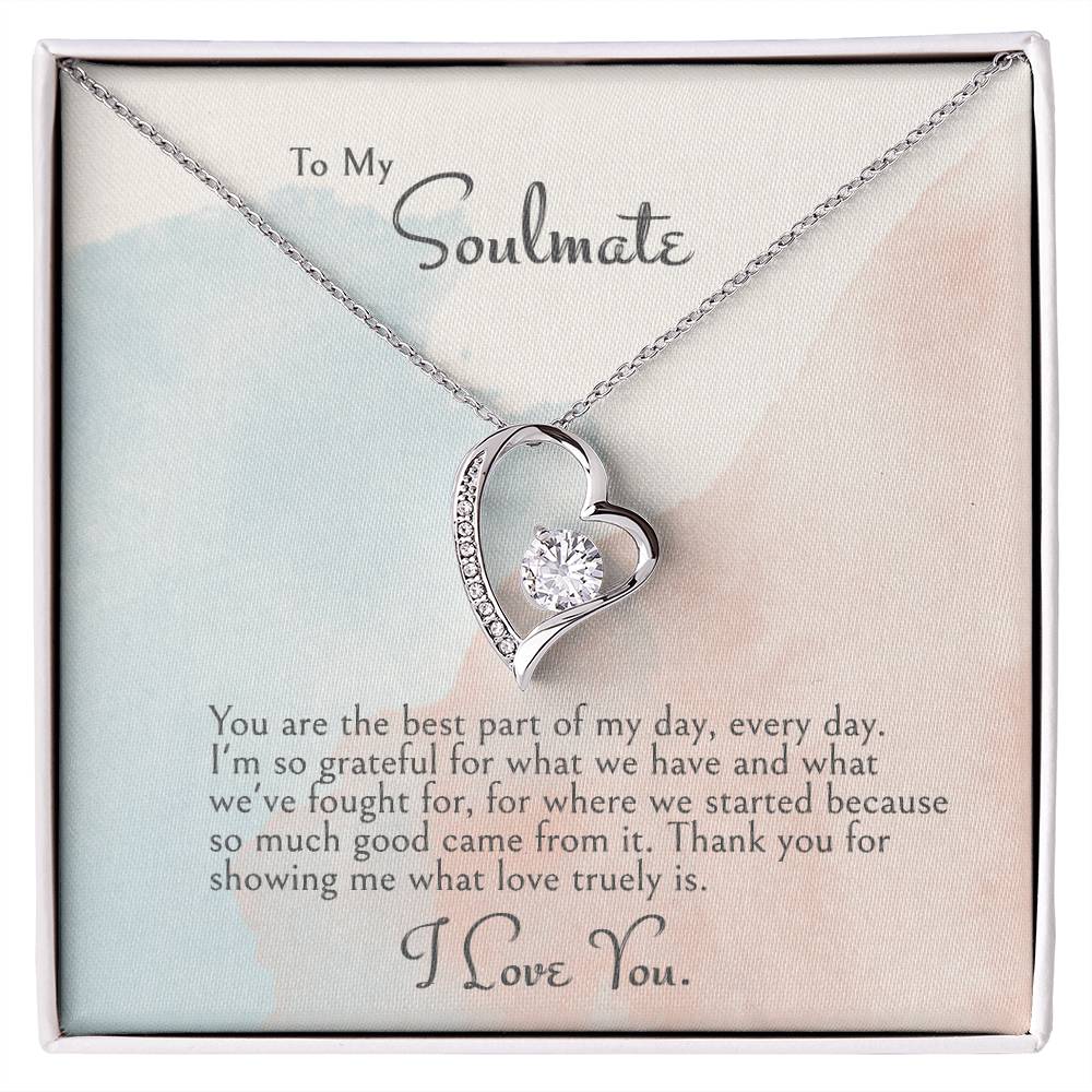 "A GIFT FOR A SOULMATE" Forever Love Necklace - You Are The Best Part Of My Day